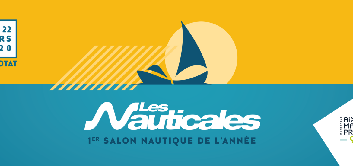 VOG - Salon nautique de La Ciotat : Annulation des Nauticales 2020